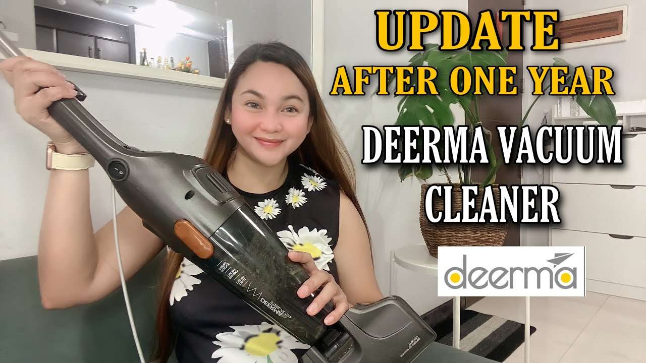 DEERMA DX115C VACUUM CLEANER l UPDATE AFTER ONE YEAR l TIPS & HACKS l Heartjem Vlogs