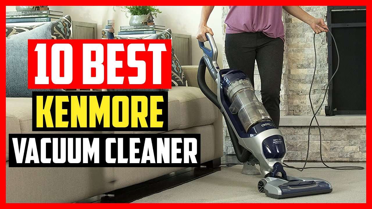 ✅Top 10 Best Kenmore Vacuum Cleaner of 2022
