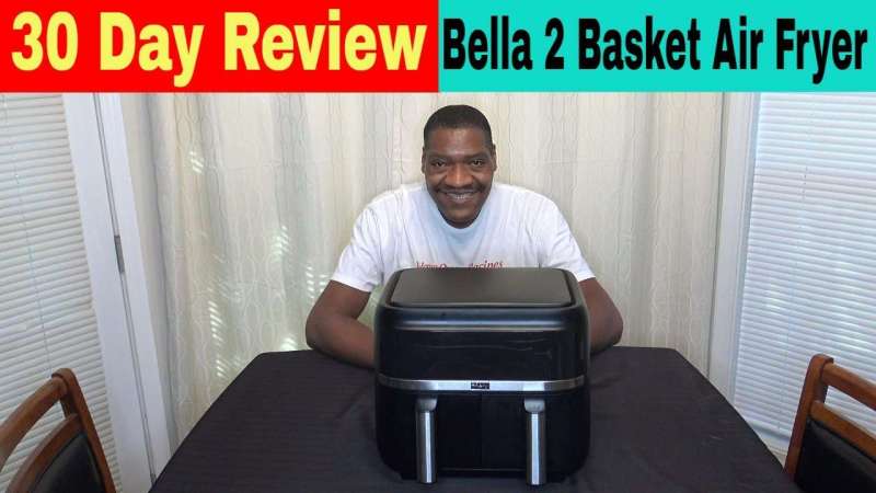 Bella Pro Series Dual 2 Basket Air Fryer 30 Day Review