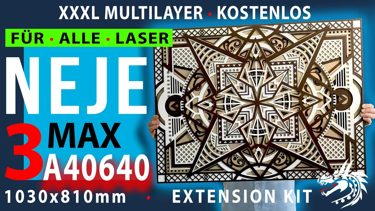 Neje 3 Max A40640 Extension Kit "Für alle Laser" Kostenlos - XXL Multilayer cut File Mandala