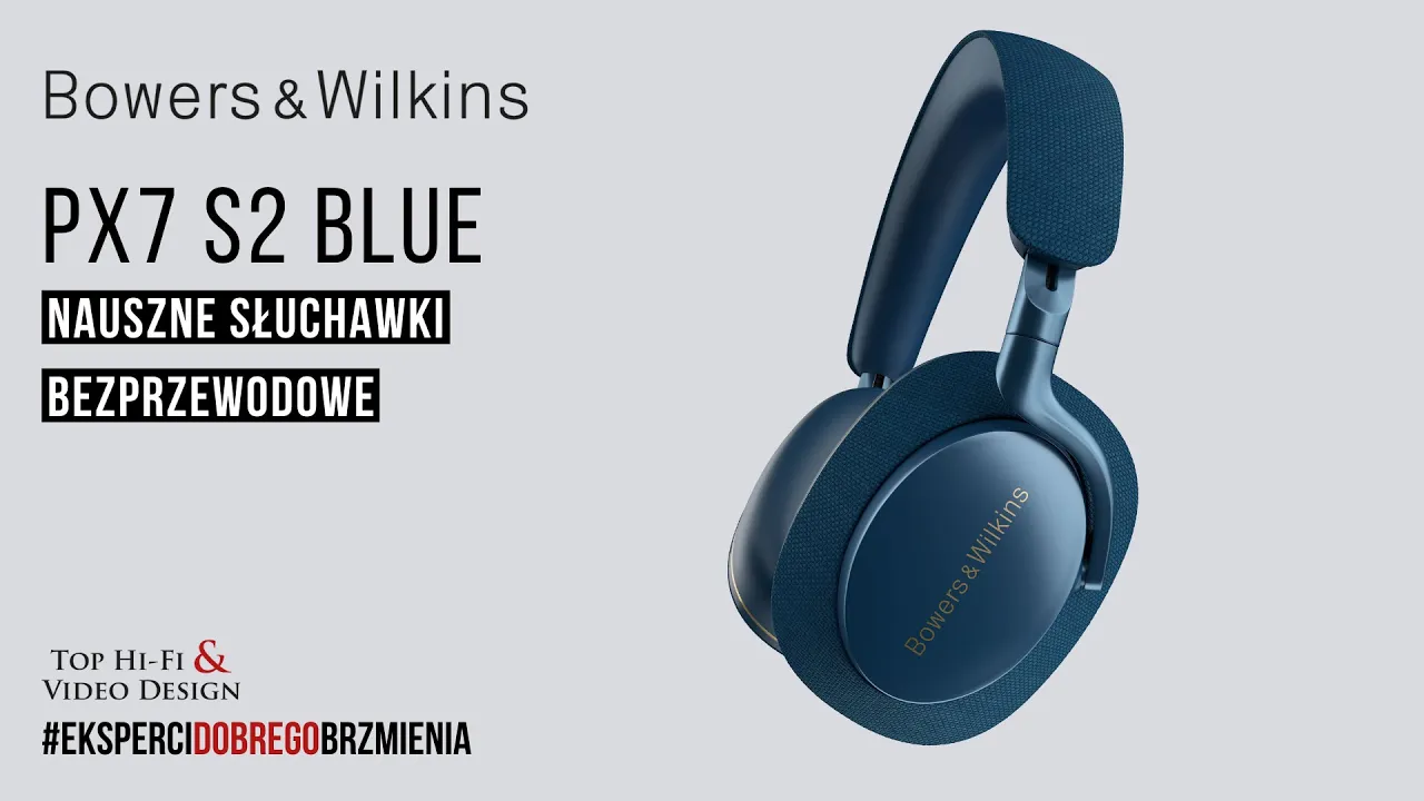 Bowers & Wilkins Px7 S2 Blue - Usłysz prawdę | Top Hi-Fi