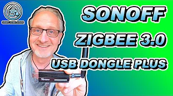 Sonoff Zigbee 3.0 USB Dongle Plus - How to upgrade the firmware