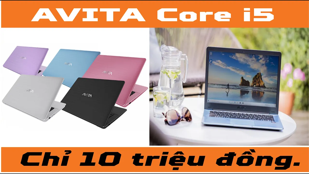 Laptop Avita Pura Core i5 Gía chỉ hơn 10 triệu đồng.