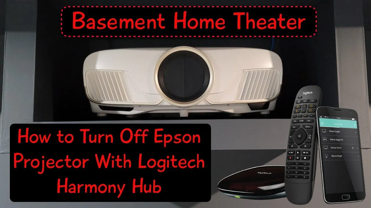 Basement Home Theater - Fixing Power Off Epson Projector Using Logitech Harmony Hub Remote