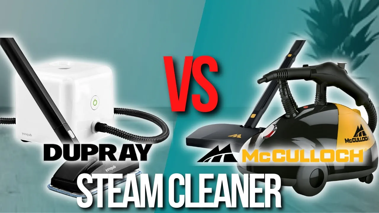 📌 Dupray NEAT VS McCulloh Steam Cleaner
