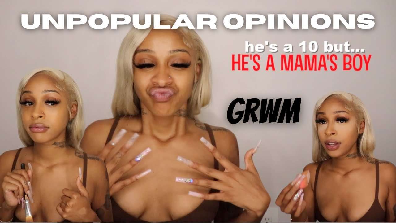 chit chat grwm: he's a 10 but... (unpopular opinions) ft. UlaHair