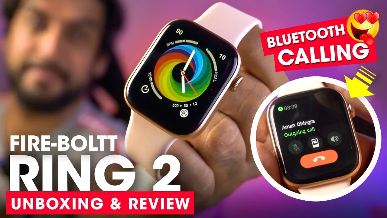 Fire-Boltt Ring 2 Unboxing & Review ⚡️ Best Budget Smartwatch with Bluetooth Calling Feature!