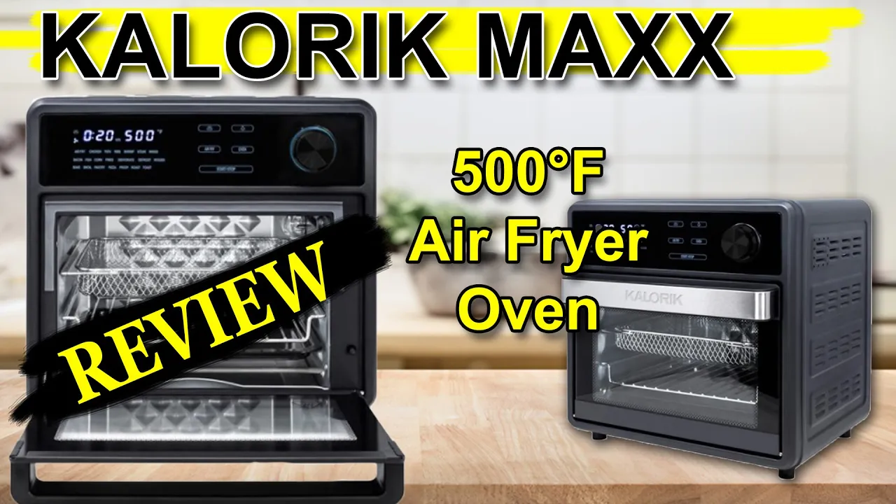 Kalorik Maxx Touch Air Fryer Oven Review