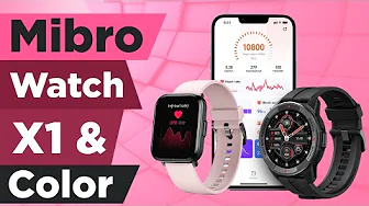 Novi igrač - Mibro Watch X1 i Mibro Color pametni satovi
