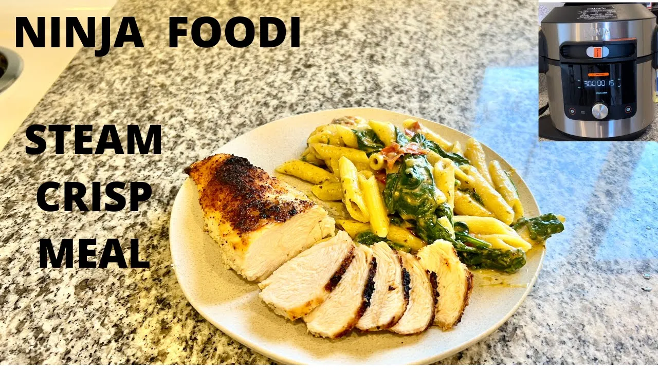 Ninja Foodi Smart Lid -Steam Crisp Meal- Chicken w/Spinach, Tomatoes & Pesto Cream Penne