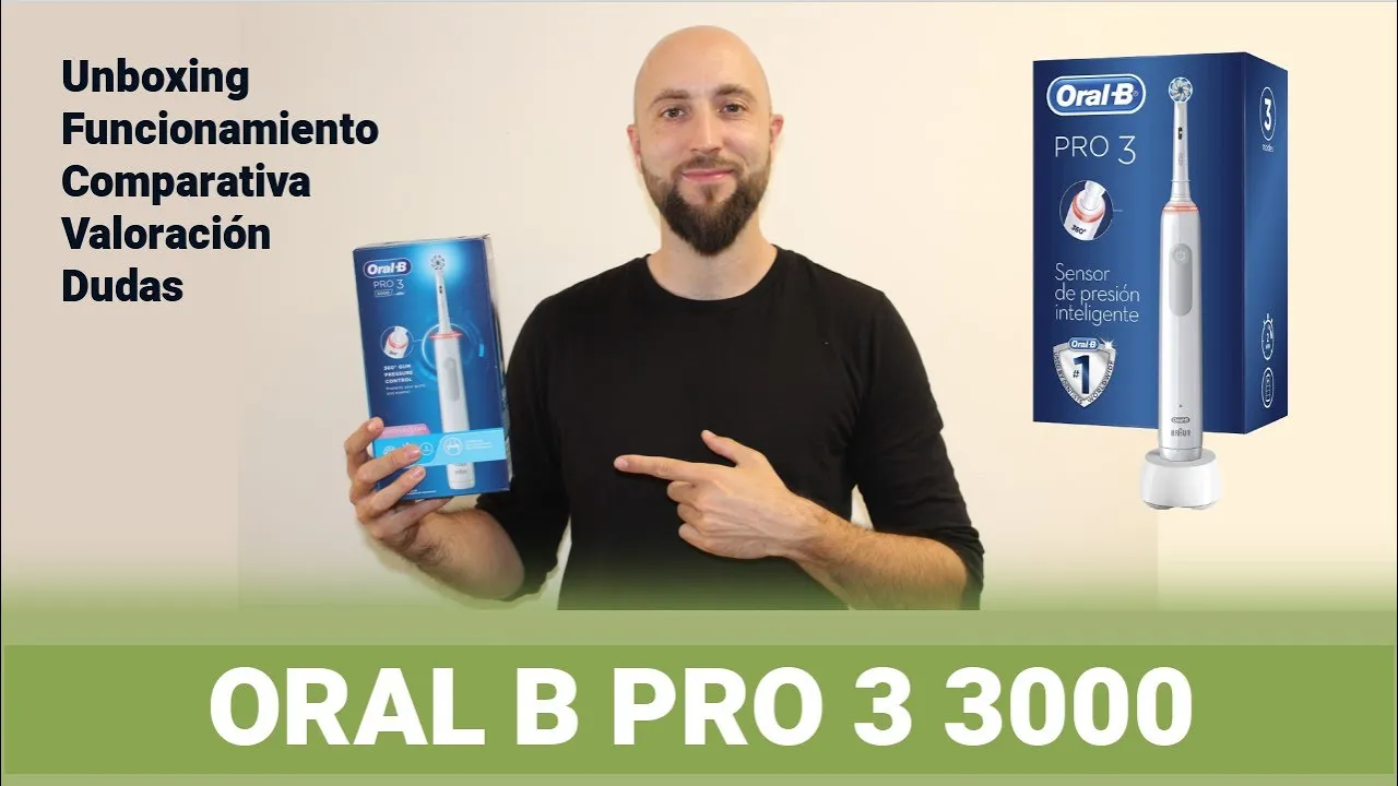 🦷 Oral B Pro 3 3000 🦷 Mejor cepillo Oral B serie Pro