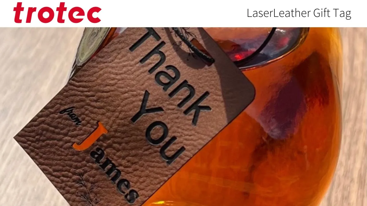 Application: LaserLeather Gift Tag | Trotec Laser