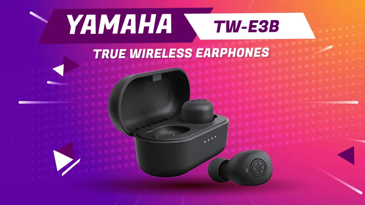 Yamaha TW-E3B Wireless Earphones - Quick Look India