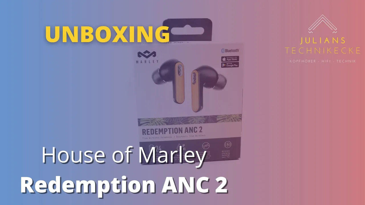 House of Marley Redemption ANC 2 Unboxing und erster Eindruck + Special Smiley Jamaica