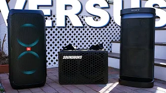 Soundboks Go Vs JBL Partybox 310 Vs Sony XP700