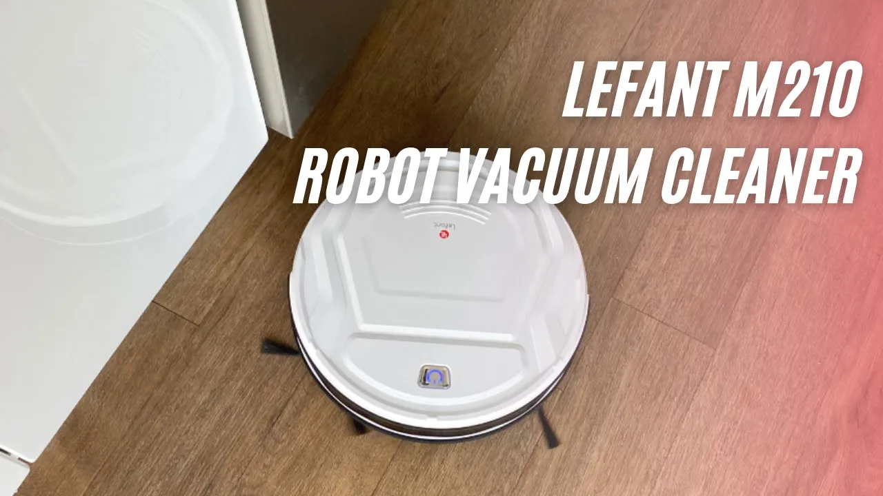 Lefant M210 Robot Vacuum Cleaner Review & Test | Automatic Self-Charging Robotic Vacuum